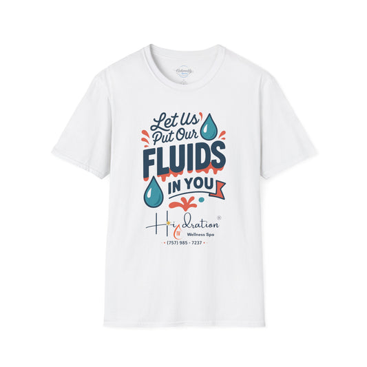 Hidration IV - Fluids in You T-Shirt