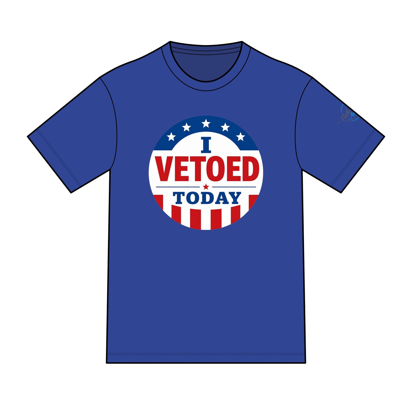 I Vetoed Today Tee