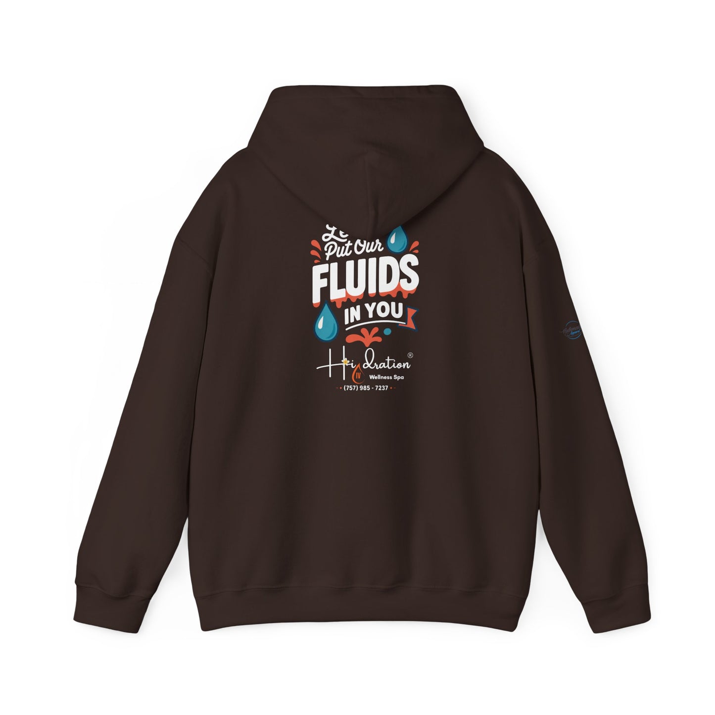 Let Us Put Our Fluids In You Hoodie