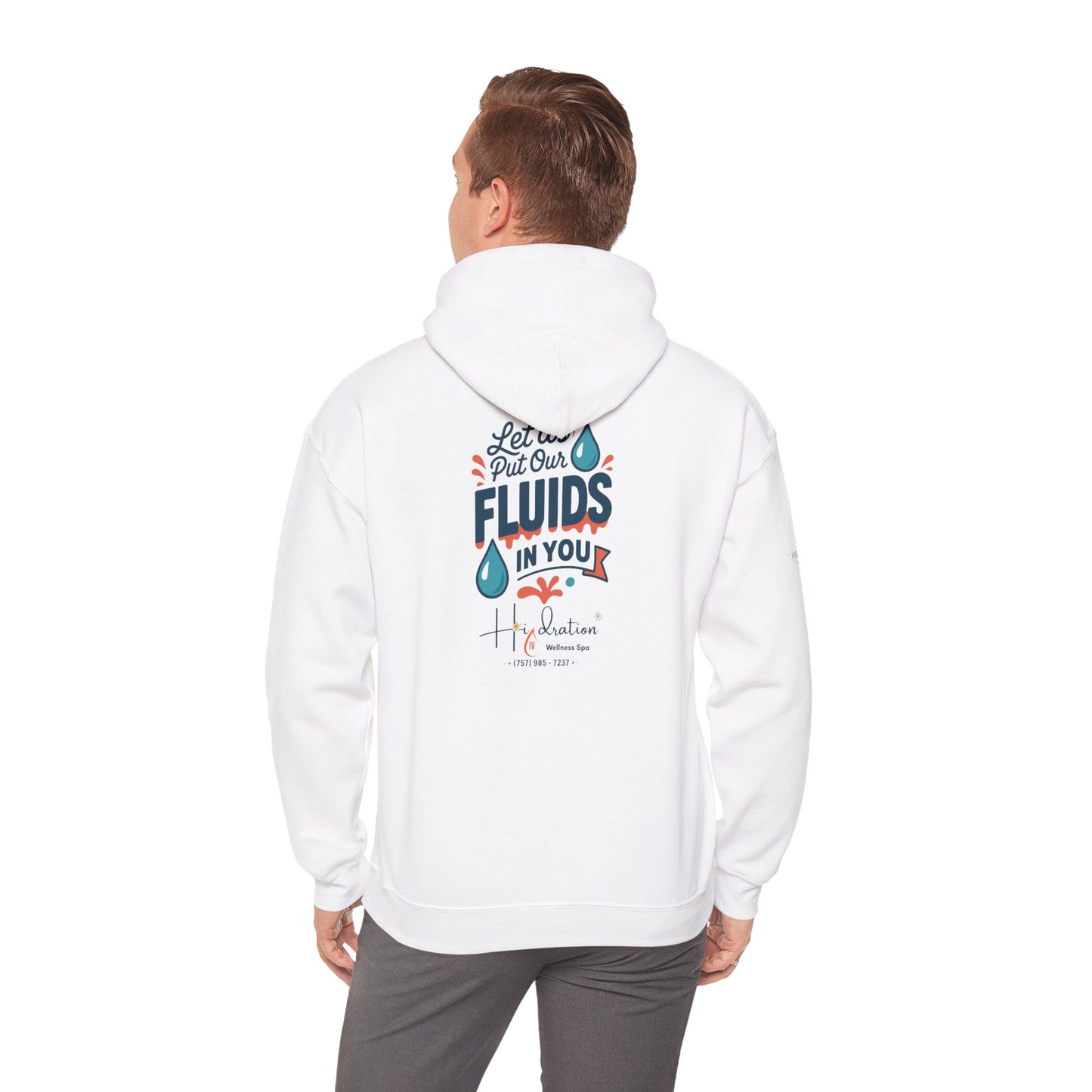 Let Us Put Our Fluids In You Hoodie